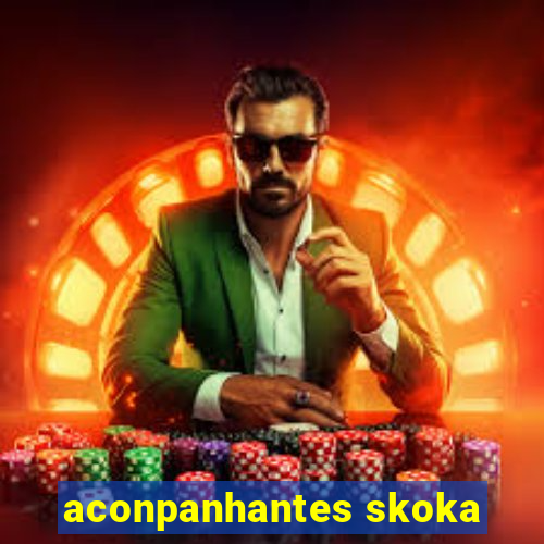 aconpanhantes skoka